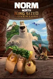پوستر فیلم نورم از شمال 3: ماجراجویی خیلی بزرگ