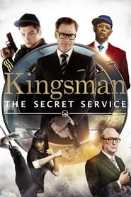 پوستر فیلم Kingsman The Secret Service