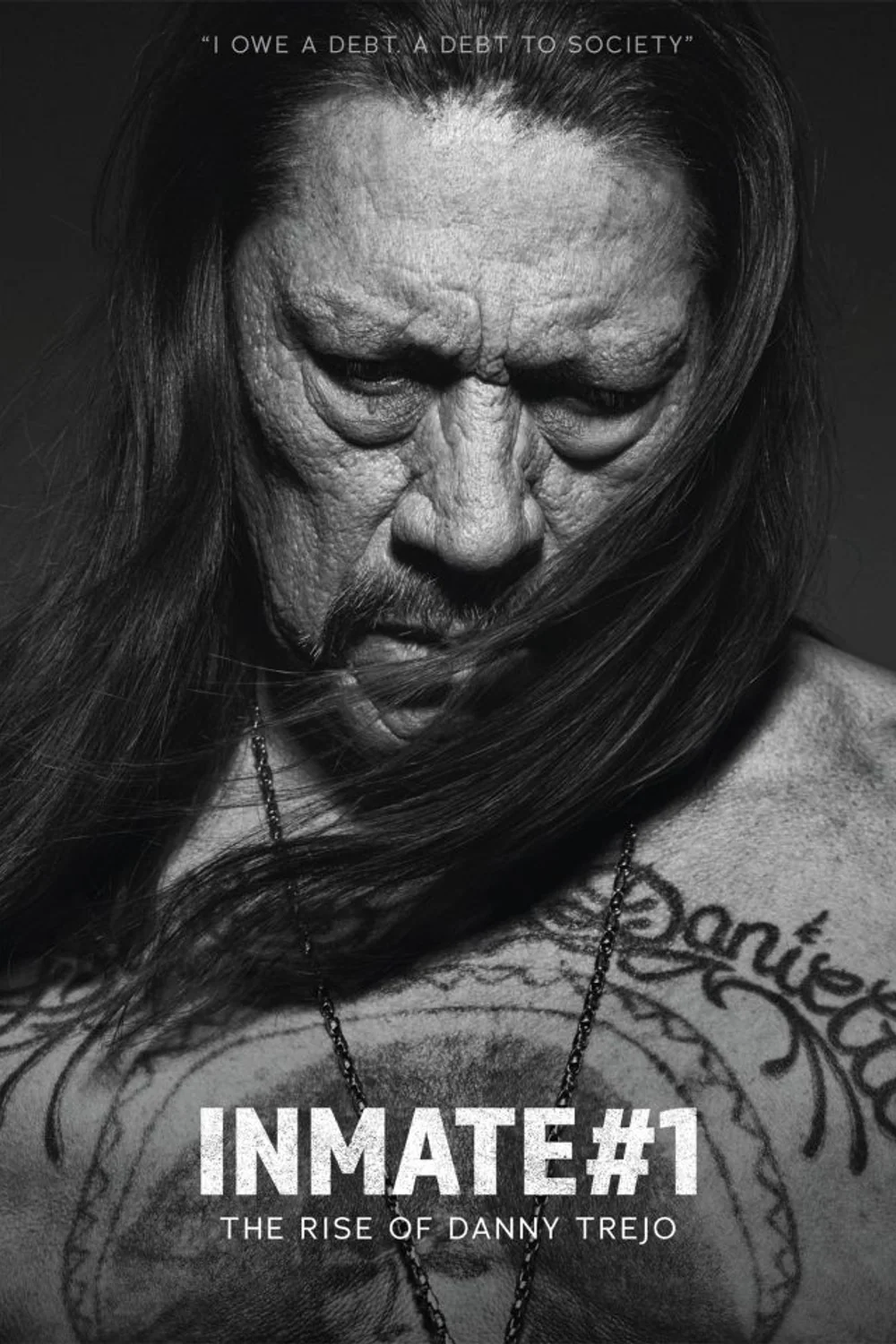 پوستر فیلم Inmate 1: The Rise of Danny Trejo