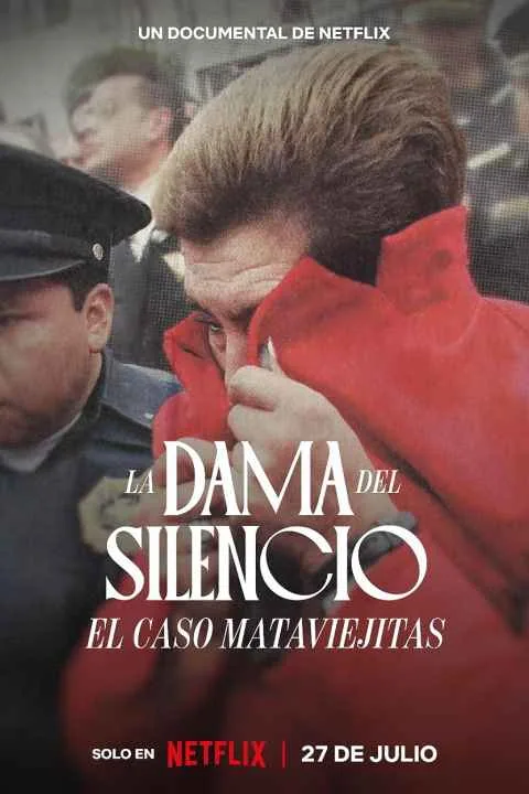 پوستر فیلم The Lady of Silence The Mataviejitas Murders