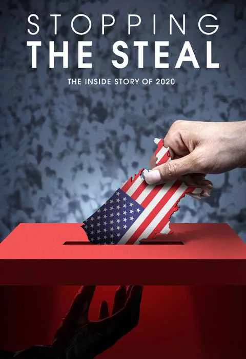 پوستر فیلم Stopping the Steal