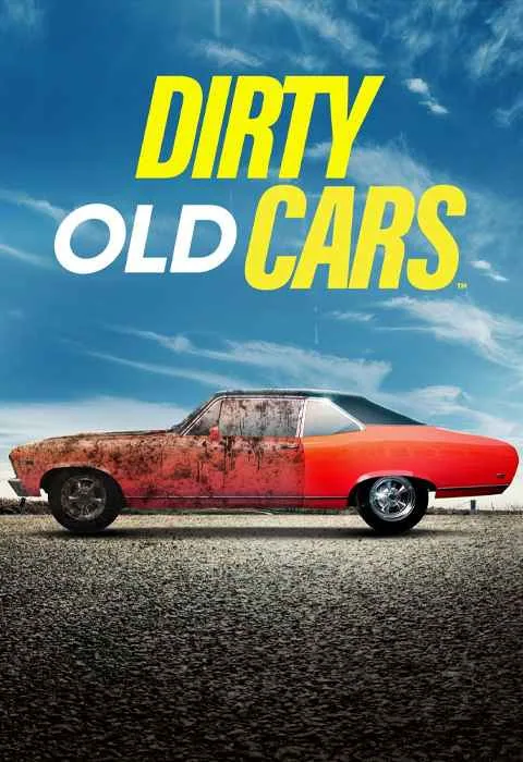 پوستر سریال Dirty Old Cars